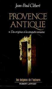 Provence antique - tome 1