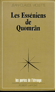 Les Esséniens de Quomran