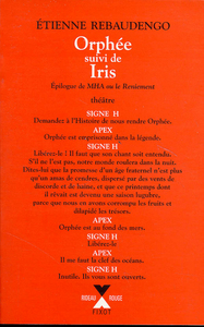 Orphée épilogue de "Mha ou le reniement"