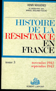Histoire de la résistance - tome 3