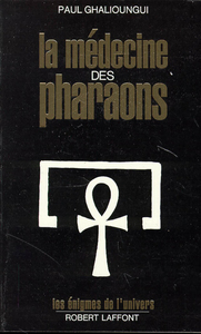 La médecine des pharaons