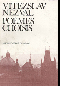 Poemes choisis - Nezval