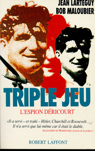 Triple jeu l'espion Dericourt