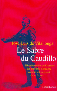 Le sabre du Caudillo