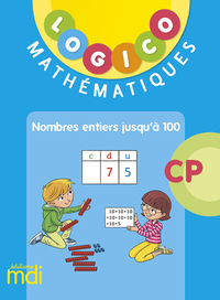 Logico - Mathématiques CP, Pochette Nombres jusqu'à 100 - 40 fiches