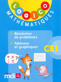 Logico - Mathématiques CE1, Résolution de problèmes / Tableaux et graphiques
