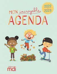 Mon incroyable agenda 2022-2023