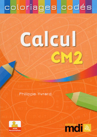 Perfectionnement au calcul CM2 - Coloriages codés