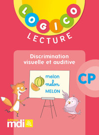 Logico - Lecture CP, Logico 1, Discrimination visuelle et auditive