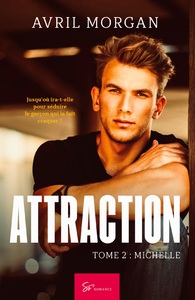 Attraction - Tome 2