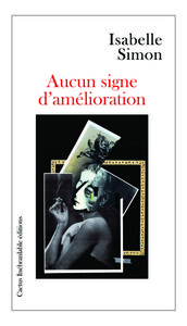AUCUN SIGNE D AMELIORATION