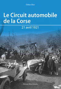 LE CIRCUIT AUTOMOBILE DE LA CORSE - 21 AVRIL 2021