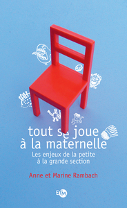 Tout se joue à la maternelle