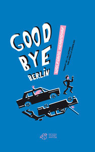 GOODBYE BERLIN