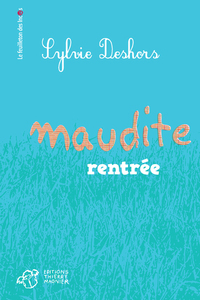 MAUDITE RENTREE