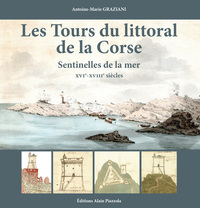 Les tours du littoral de la Corse