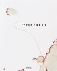 PAPER ART III /ANGLAIS