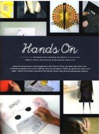 Hands-On : Interactive Design in Print /anglais