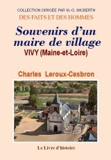 VIVY. SOUVENIRS D'UN MAIRE DE VILLAGE