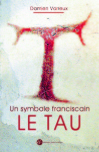 Un symbole franciscain nouvelle édition