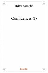Confidences (i)