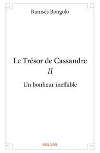 Le trésor de cassandre ii