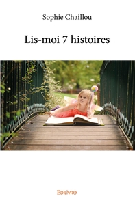 Lis-moi 7 histoires