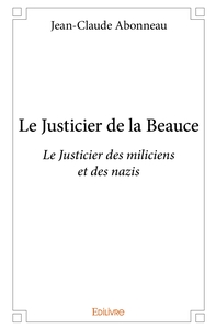 Le Justicier de la Beauce