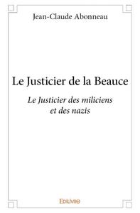 Le justicier de la beauce