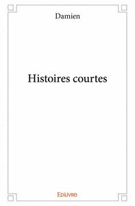 Histoires courtes
