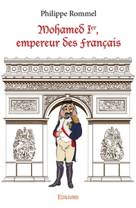 Mohamed Ier, empereur des Français