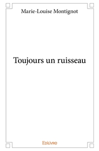 Toujours un ruisseau