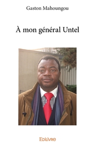À mon général Untel