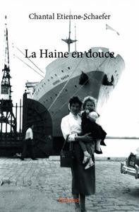 La haine en douce