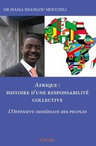 Afrique : histoire d'une responsabilité collective