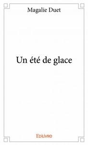 Un été de glace