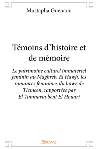 Témoins d'histoire et de mémoire