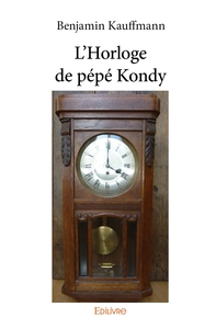 L'Horloge de pépé Kondy