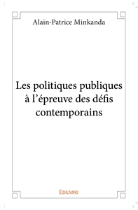 Les politiques publiques à l'épreuve des défis contemporains