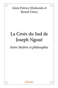 La Croix du Sud de Joseph Ngoué
