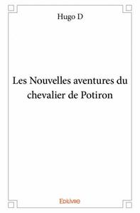 Les nouvelles aventures du chevalier de potiron