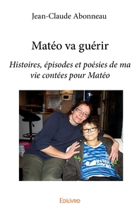 Matéo va guérir