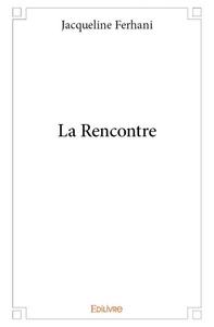 La rencontre