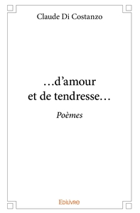 ...d'amour et de tendresse...