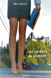 Les carnets de Valmont