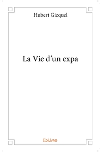La Vie d'un expa