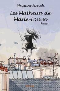Les malheurs de marie louise