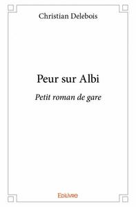 Peur sur albi