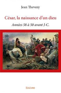 César, la naissance d'un dieu