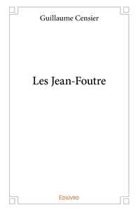 Les Jean-Foutre